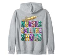 Nurses Call The Shots Medical Professional Zip Hoodie