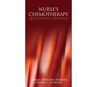 Nurse's Chemotherapy Quick Pocket Reference