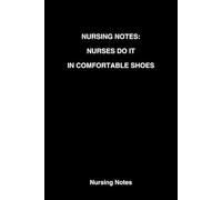 Nurses do it: in comfortable shoes