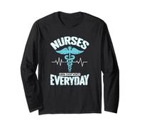 Nurses Earn Their Wings Everyday Long Sleeve T-Shirt