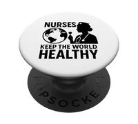 Nurses Keep World Healthy | International Nurses Day Gift PopSockets Adhesive PopGrip