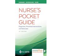 Nurse's Pocket Guide: Diagnoses, Prioritized Interventions and Rationales