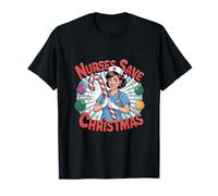 Nurses Save Christmas Holiday Nurse for Medical Workers T-Shirt
