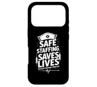 Nurses Strike Save Nursing Support Safe Staffing Saves Lives Case for iPhone 17 Pro