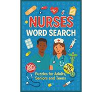 Nurses Word Search Puzzle Book: Fun Brain Games and Relaxing Puzzles Featuring Nursing Life, Medical Terms, Hospital Humor & Healthcare Workers | ... Relief, Shift Breaks, Vacations, and Holidays