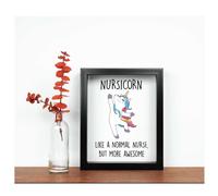 Nursicorn Like A Normal Nurse But More Awesome Inspirational Quote in Frame 60 SECOND MAKEOVER Black One Size