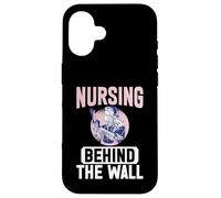 Nursing behind the Wall Correctional Nurse Case for iPhone 16