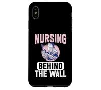 Nursing behind the Wall Correctional Nurse Case for iPhone XS Max