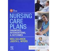 Nursing Care Plans: Diagnoses, Interventions, and Outcomes