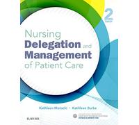 Nursing Delegation and Management of Patient Care