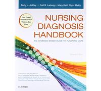 Nursing Diagnosis Handbook: An Evidence-Based Guide to Planning Care
