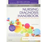 Nursing Diagnosis Handbook: An Evidence-Based Guide to Planning Care