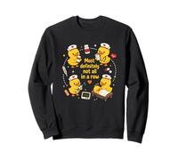 Nursing Duck Most Definitely Not All in A Row CNA Nurse Life Sweatshirt