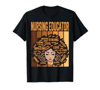 Nursing Educator Powerful Black History Month Black Pride T-Shirt