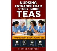 Nursing Entrance Exam Study Guide TEAS