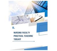 Nursing Faculty Practical Teaching Toolkit