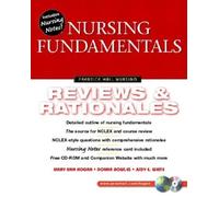 Nursing Fundamentals Reviews and Rationales (Prentice Hall Nursing Reviews & Rationales)