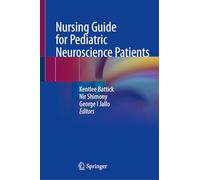 Nursing Guide for Pediatric Neuroscience Patients