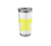 Nursing Home Administrator Funny Long Term Care Stainless Steel Insulated Tumbler