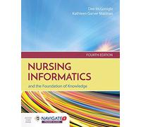 Nursing Informatics And The Foundation Of Knowledge