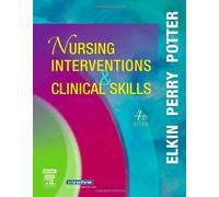 Nursing Interventions and Clinical Skills