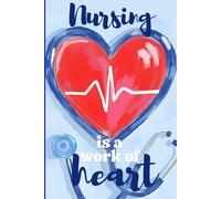 Nursing Is A Work of Heart: This is a great Nurse composition/notebook for school, or on the job. Fantastic diary for journaling, personal reflection, ... poetry, quotes, and even writing song lyrics.