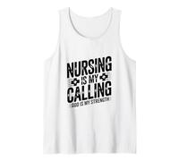 Nursing is My Calling God is My Strength Faith Tank Top