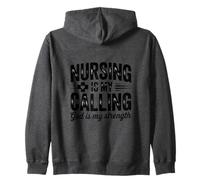 Nursing Is My Calling God Is My Strength Faith Zip Hoodie