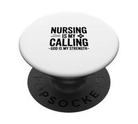 Nursing Is My Calling God Is My Strength PopSockets Adhesive PopGrip