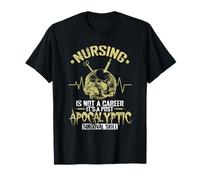 Nursing is not a Career It's a Post Apocalyptic Survival Ski T-Shirt