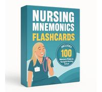 Nursing Mnemonics for NCLEX Prep: 100 Illustrated Study Cards to Ace Your Exams | (The Ultimate Review Tool: A Set of Flashcards with Key Study Notes for Nursing School 2025-2026)