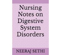 Nursing Notes on Digestive System Disorders