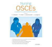 Nursing OSCEs: A Complete Guide to Exam Success