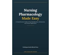 Nursing Pharmacology Made Easy