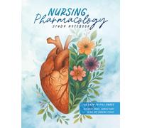 Nursing Pharmacology Study Notebook: Blank Medication Template Notebook for Nursing Students (120 pages) (Nursing Student Study Essentials Series)