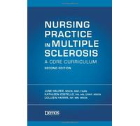 Nursing Practice in Multiple Sclerosis: A Core Curriculum