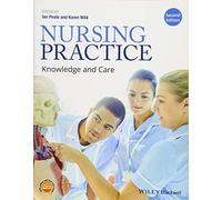 Nursing Practice: Knowledge and Care, 2nd Edition
