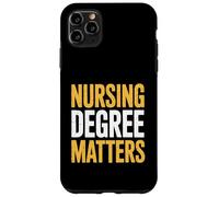 Nursing Professional Degree Matters Political Protest Case for iPhone 11 Pro Max