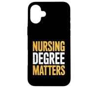 Nursing Professional Degree Matters Political Protest Case for iPhone 16 Plus