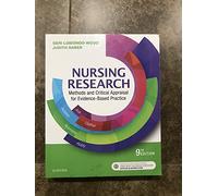 Nursing Research: Methods and Critical Appraisal for Evidence-Based Practice