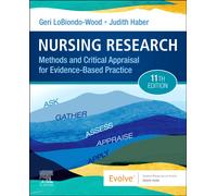 Nursing Research : Methods and Critical Appraisal for Evidence-Based Practice