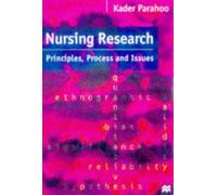 Nursing Research: Principles, Process and Issues