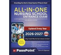 NURSING SCHOOL ENTRANCE EXAMS: All-in-One Study Guide with 12 Full-Length Practice Tests, 1900+ Exercises & Answer Explanations, and Proven Strategies for NLN PAX-RN, NET, TEAS, PSB-RN & C-NET-RN