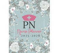 nursing school planner 2025-2028 Academic Year: Three Year Monthly calendar from August 25 through July 28 for Nurse Practitioner Students with Assignment Tracking, semester Organizer And more