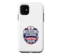 Nursing School Survivor 2026 Nurse Graduate Case for iPhone 11