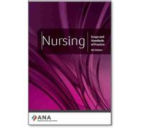 Nursing: Scope and Standards of Practice