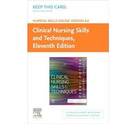 Nursing Skills Online Version 6.0 for Clinical Nursing Skills and Techniques (Access Code)
