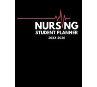 Nursing Student Planner 2022-2026: 5 Years Monthly Diary for Nurse and Nursing Students. Set Goals, take Notes, Prepare for Exams, Collect Materials. January 2022 to December 2026