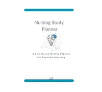 Nursing Study Planner: A Practical Tool for Nursing Study, Clinical Practice, and Organization (SB Lab - Nursing Clinical Tools)