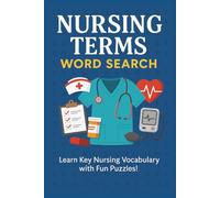 Nursing Terms Word Search Puzzle: Build Your Nursing Knowledge While You Play [ 6 x 9, 50+ Puzzles] (AlenHarGG Puzzlez)